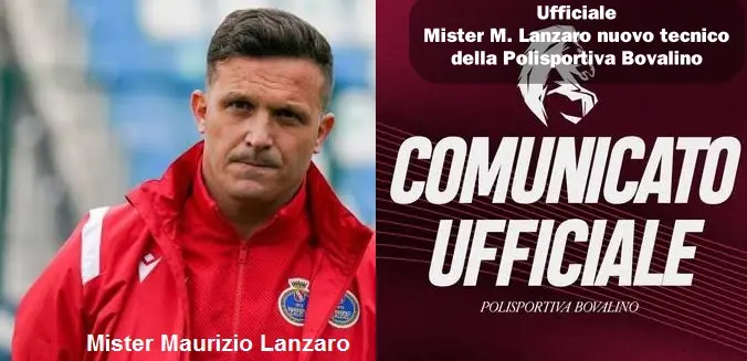 Bovalino: E’  ufficiale, Maurizio Lanzaro è il nuovo tecnico della Polisportiva Bovalino per la stagione 2025/’26.