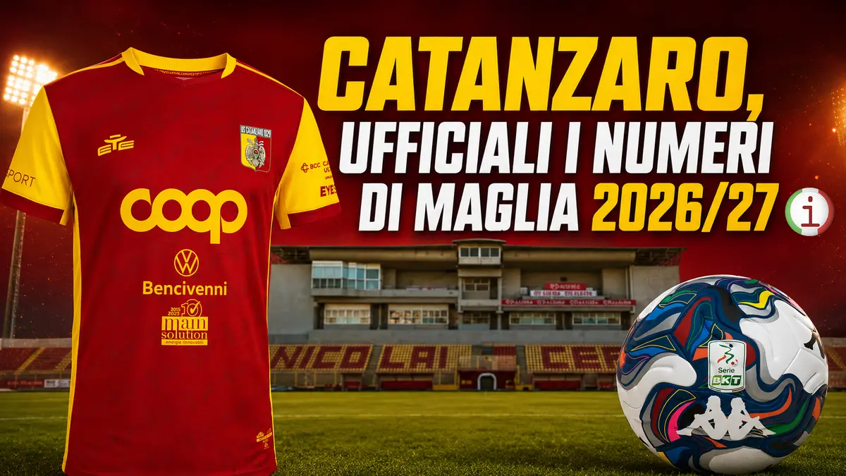 Catanzaro, ufficiali i numeri di maglia 2026 2027: Iemmello conferma il 9, Pogačar sceglie l’8