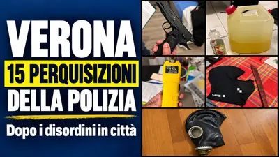 Verona, 15 perquisizioni della Polizia dopo i disordini in città