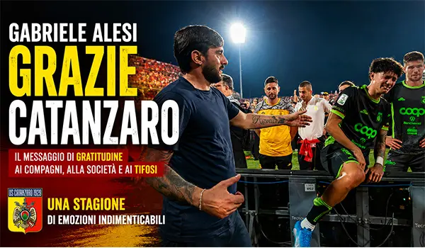 Gabriele Alesi ringrazia il Catanzaro dopo una stagione ricca di emozioni