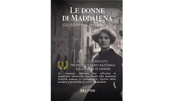 Le donne di Maddalena" di Giuseppina Mormandi premiato e in testa su Amazon.