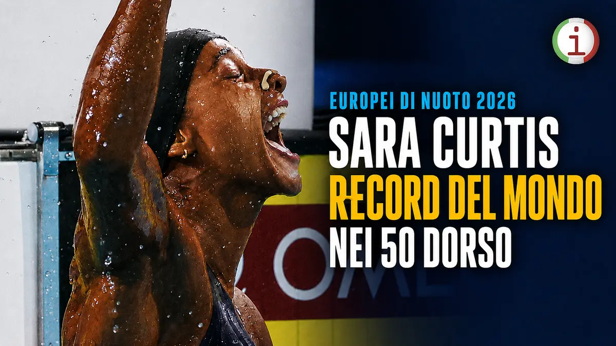 Europei di nuoto 2026, Sara Curtis nella storia: record mondiale nei 50 dorso e argento con la staffetta