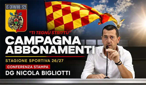 Campagna Abbonamenti US Catanzaro 2026-2027: al via la Fase 1, tutte le novità su prezzi, prelazione e lavori allo stadio. Video