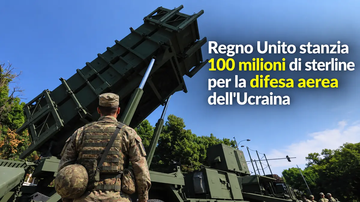 Regno Unito stanzia 100 milioni di sterline per la difesa aerea dell'Ucraina