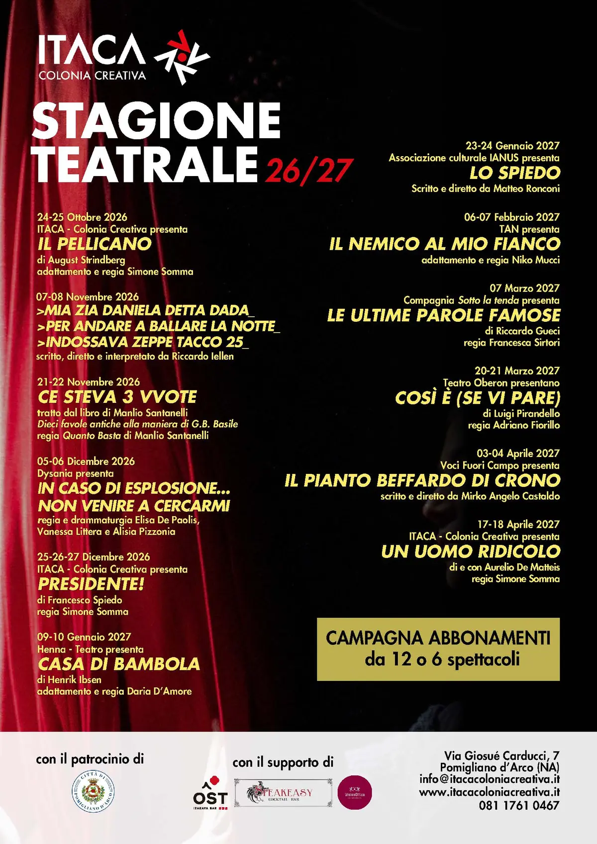 “Itaca Colonia Creativa” Stagione 2026/27. Il debutto il 24 ottobre