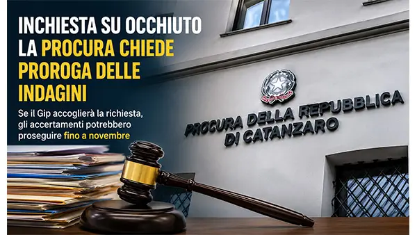 Procura di Catanzaro chiede più tempo per l’inchiesta su Roberto Occhiuto