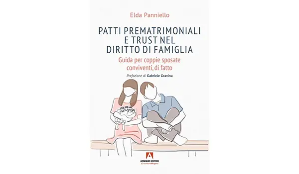 Il libro dell'Avvocato Elda Panniello una guida per coppie sposate, conviventi, di fatto