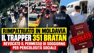 Rimpatriato in Moldavia il trapper 351 Bratan: revocato il permesso di soggiorno per pericolosità sociale