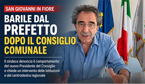 San Giovanni in Fiore, Barile dal Prefetto dopo il Consiglio comunale