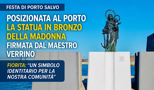 Catanzaro Madonna di Porto Salvo, una statua in bronzo accoglie i fedeli al porto di Marina
