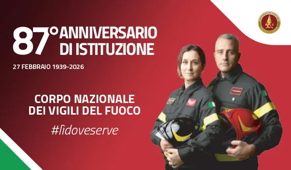 27 febbraio 2026 - Celebrazione della Fondazione del Corpo Nazionale dei Vigili del Fuoco