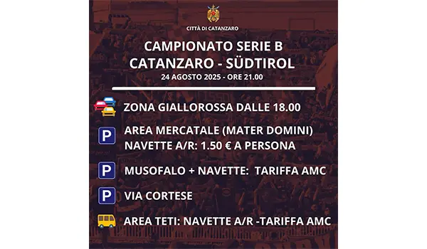 Catanzaro – Sudtirol Info su viabilità, parcheggi e navette per la prima giornata di Campionato
