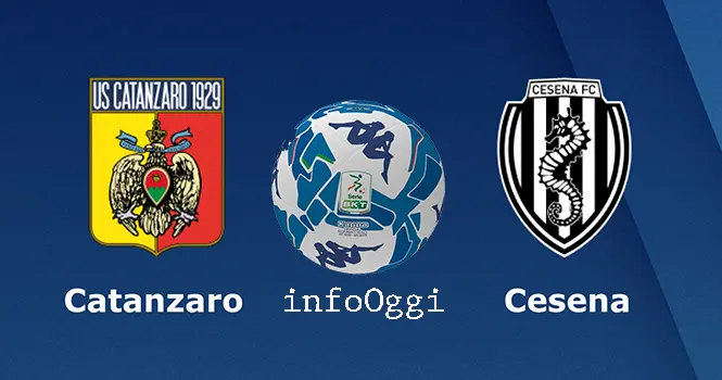 Catanzaro-Cesena: lo scontro diretto che vale i playoff – Diretta, orario e dove vederla