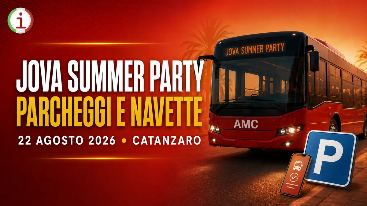 Jova Summer Party a Catanzaro come prenotare parcheggio e navetta per Germaneto
