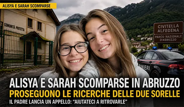Aiutateci a trovare Alisya e Sarah