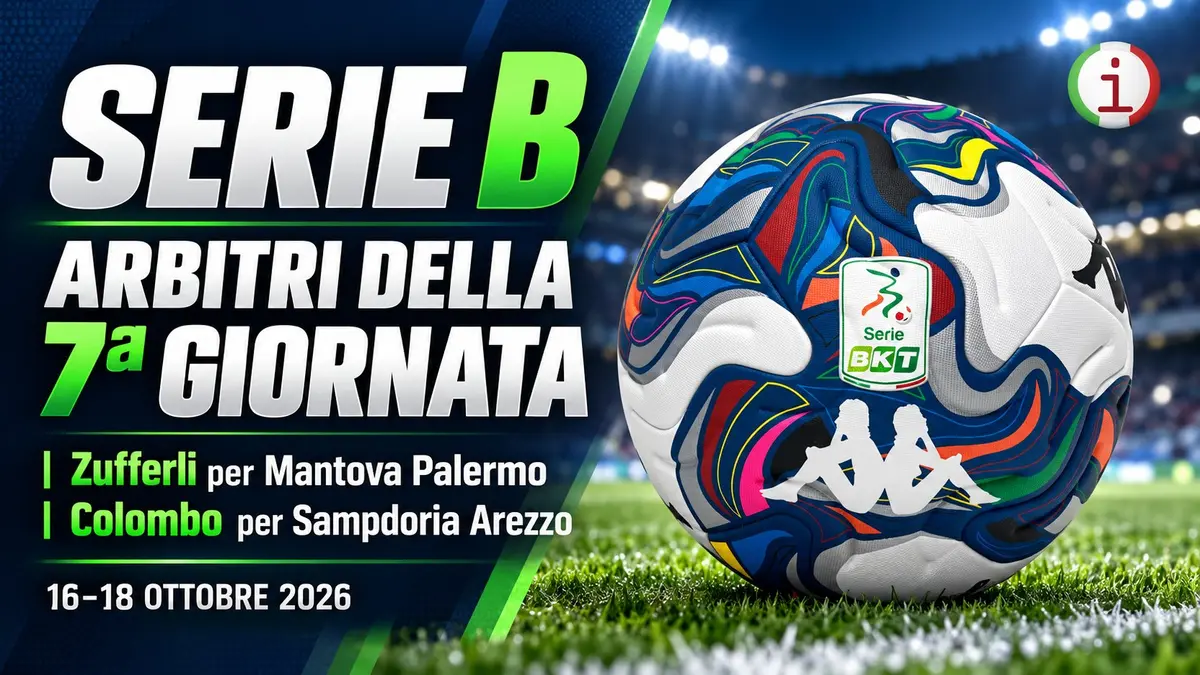 Calcio Serie B settima giornata Zufferli per la sfida al vertice e Perri per Verona Catanzaro