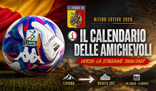 Catanzaro Calcio, definite le amichevoli del ritiro estivo 2026: ecco il calendario completo della preparazione