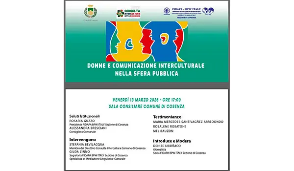 Donne e comunicazione interculturale nella sfera pubblica: domani a Cosenza il convegno promosso da Fidapa e Consulta Intercultura