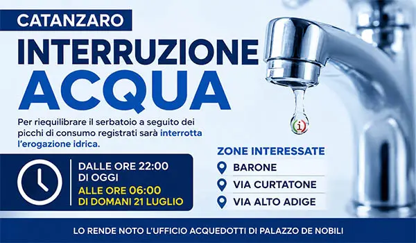 Interruzione acqua a Catanzaro nella notte tra il 20 e il 21 luglio: ecco le zone interessate