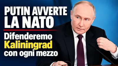 Putin avverte la NATO: difenderemo Kaliningrad con ogni mezzo