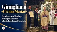  Gimigliano “Civitas Mariae”: l'Arcivescovo Maniago consegna il decreto alla sindaca Laura Moschella