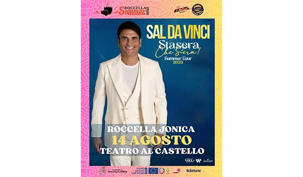 Roccella Summer Festival 2025, Sal Da Vinci il 14 agosto al Teatro al Castello con il suo “Stasera che sera!”