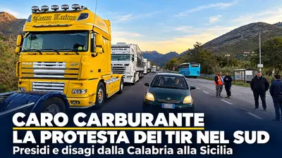 Caro carburante e protesta dei tir nel Sud presidi e disagi dalla Calabria alla Sicilia