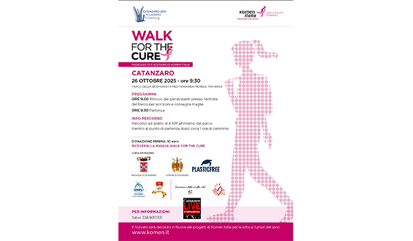 Walk for the Cure Catanzaro 2025 – Un passo alla volta per la prevenzione del tumore al seno