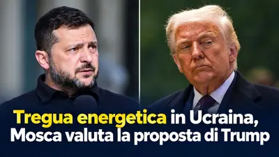 Tregua energetica in Ucraina, Mosca valuta la proposta di Trump