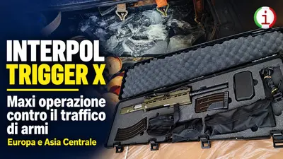 Interpol Trigger X: maxi operazione contro il traffico di armi in Europa e Asia Centrale