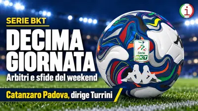 Serie B designazioni arbitrali della decima giornata Turrini per Catanzaro Padova