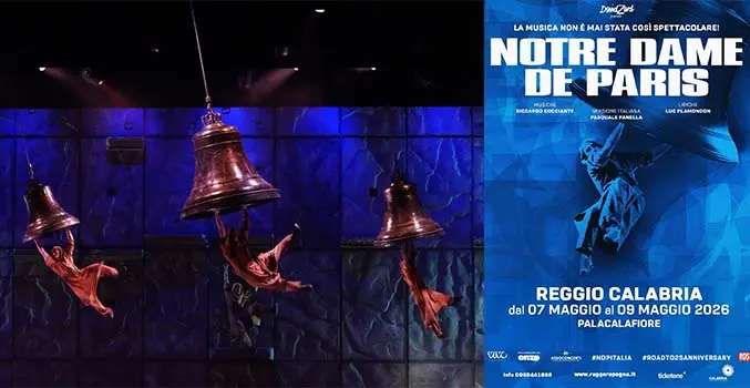 Torna a Reggio Notre Dame de Paris, il colossal dei record. Unica tappa in Calabria dal 7 al 9 maggio al PalaCalafiore