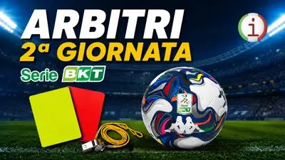 Serie B, arbitri della seconda giornata: Arena dirige Pisa-Catanzaro