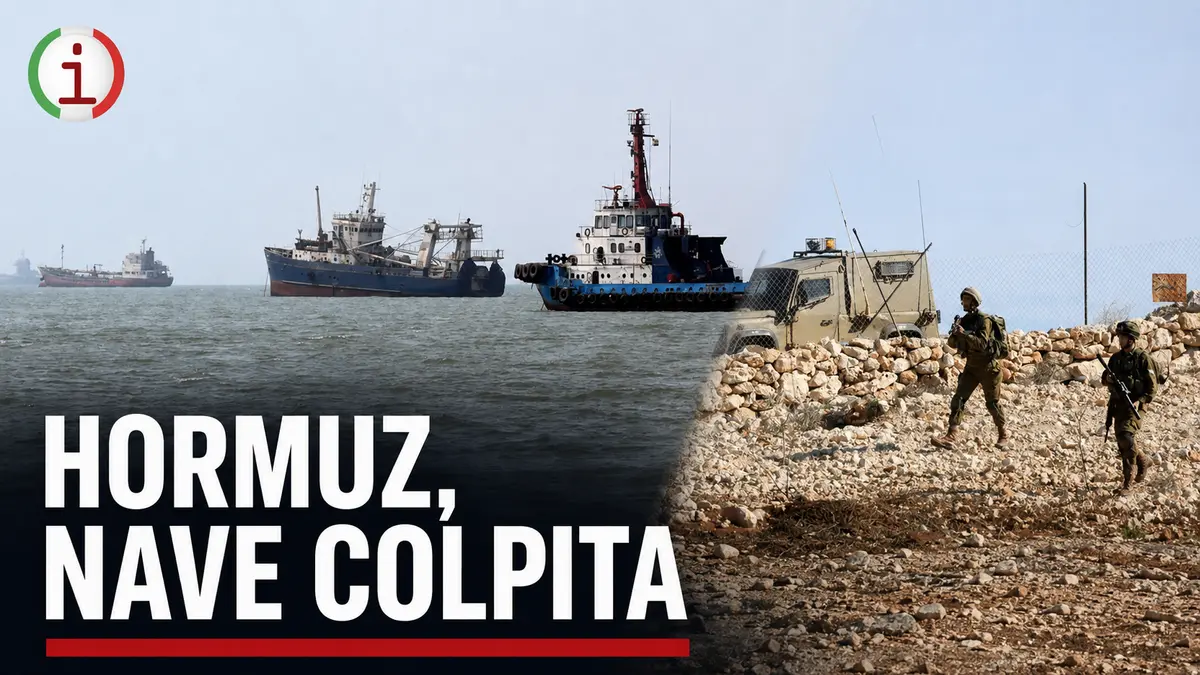 Guerra. Tensione nello Stretto di Hormuz nave colpita e marinaio ferito durante il transito