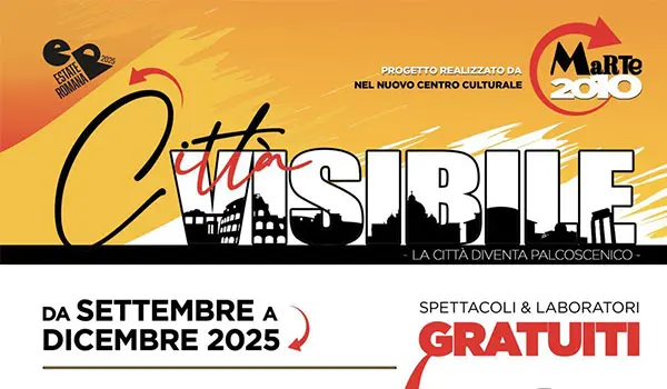 La Cittá Visibile – spettacoli laboratori e cultura condivisa per il Giubileo 2025