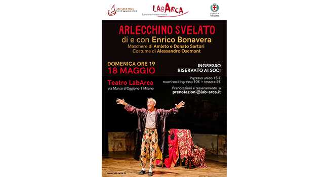 Arlecchino Svelato di e con Enrico Bonavera