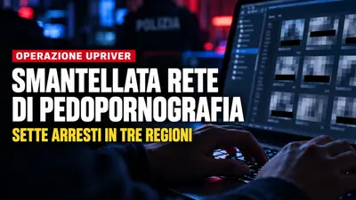 Operazione Upriver smantella rete di pedopornografia sette arresti in tre regioni