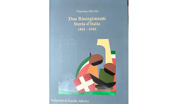 Due Risorgimenti” conquista i lettori: il saggio di Vincenzo Marino verso la seconda ristampa