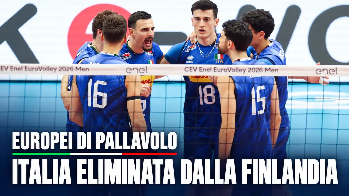Europei di pallavolo, Italia eliminata dalla Finlandia ai quarti di finale
