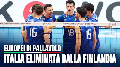 Europei di pallavolo, Italia eliminata dalla Finlandia ai quarti di finale