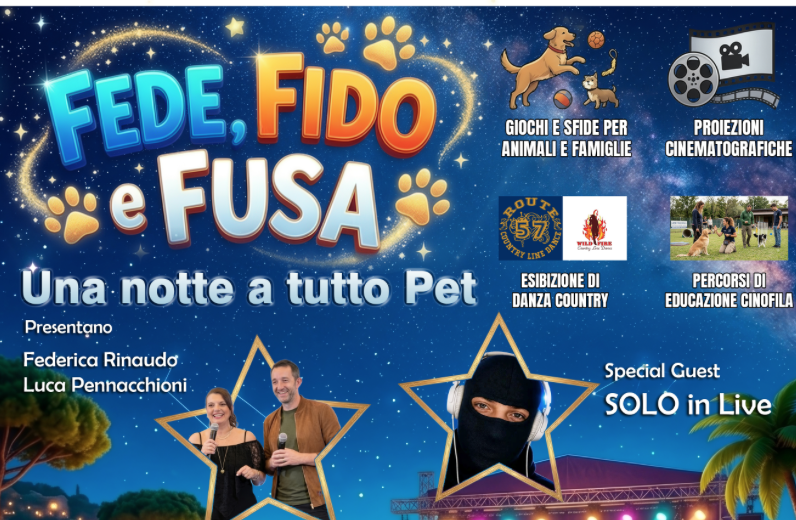 “Fede, Fido & Fusa – Una notte a tutto pet”. Ai Tucul di Tor San Lorenzo, alle porte di Roma, una serata speciale dedicata all’amore per gli animali.