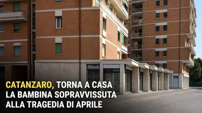 Catanzaro, torna a casa la bambina sopravvissuta alla tragedia di aprile