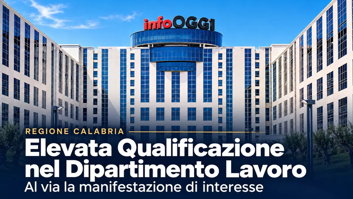 Regione Calabria, incarico di Elevata Qualificazione nel Dipartimento Lavoro