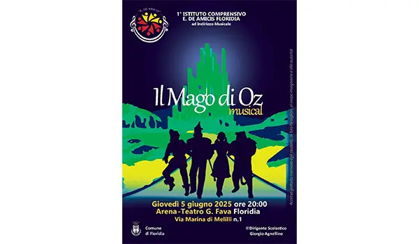Domani di scena “Il mago di Oz”, l’imponente musical del I istituto comprensivo “De Amicis” di Floridia