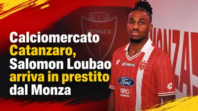 Calciomercato Catanzaro, Salomon Loubao arriva in prestito dal Monza