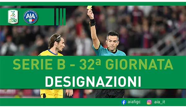 Serie B, designazioni arbitrali 32ª giornata: quattro internazionali in campo, riflettori su Maresca per Palermo-Sassuolo