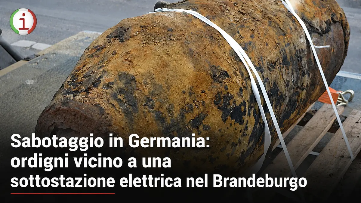 Sabotaggio in Germania: ordigni vicino a una sottostazione elettrica nel Brandeburgo