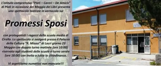 Platì-IC “De Amicis:  “I Promessi Sposi”, spettacolo teatrale in vernacolo.