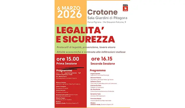 Legalità e sicurezza: istituzioni, magistratura e parti sociali a confronto a Crotone. Il 6 marzo alla Sala Giardini di Pitagora una giornata di impegno concreto contro infiltrazioni mafiose e lavoro irregolare