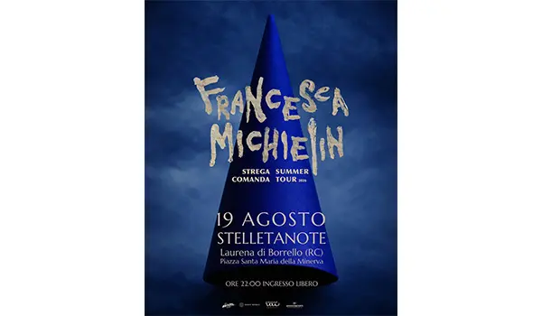 Strega comanda tour, Francesca Michielin il 19 agosto in concerto a Stellantone di Laureana di Borrello 